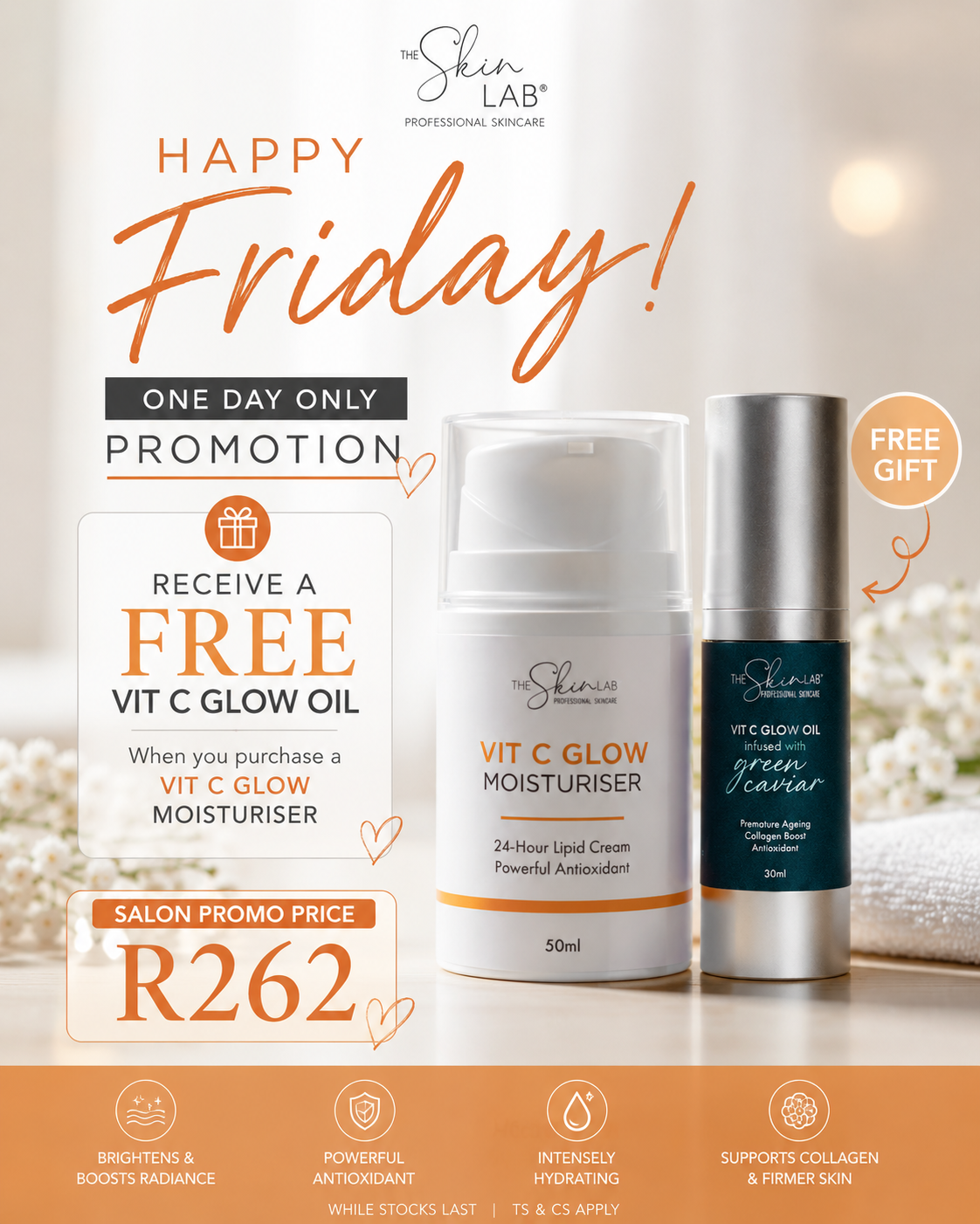 VIT C GLOW PROMO FRIDAY 31ST
